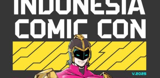 Indonesia Comic Con 2025 Siap Mengguncang Jakarta: Lebih Seru, Lebih Meriah, dan Lebih Epic!