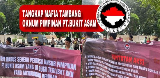 GAASS : KPK Harus Segera Periksa Pimpinan PT BA Terindikasi Terlibat KKN