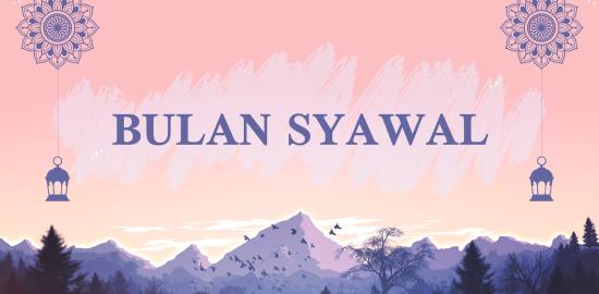 Bulan Syawal, Lakukan Amalan Ini!