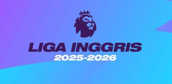 Liga Inggris 2025/2026 Resmi Bergulir, Aturan Baru Bikin Permainan Lebih Cepat dan Transparan