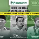 Badan Koordinasi Himpunan Mahasiswa Islam (BADKO HMI) Maluku Utara: Indonesia dalam Perkembangan Dunia, Antara Tantangan dan Peluang Menuju Negara Kuat