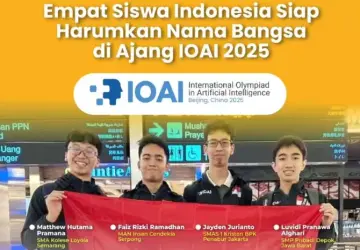 Empat Siswa Indonesia Raih Prestasi di International Olympiad in Artificial Intelligence 2025