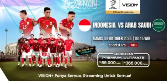 Laga Indonesia vs Arab Saudi Siap Panaskan Malam Ini, Saksikan Live Eksklusif di VISION+!