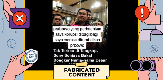 [SALAH] Eks Waka BGN Sony Sanjaya Sebut Prabowo Beri Perintah untuk Korupsi