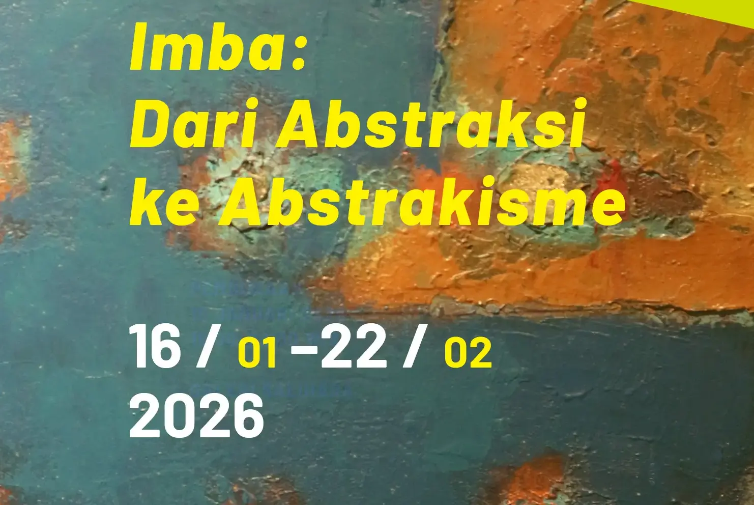 Pameran Imba: Dari Abstraksi ke Abstrakisme Hadir di Galeri Salihara