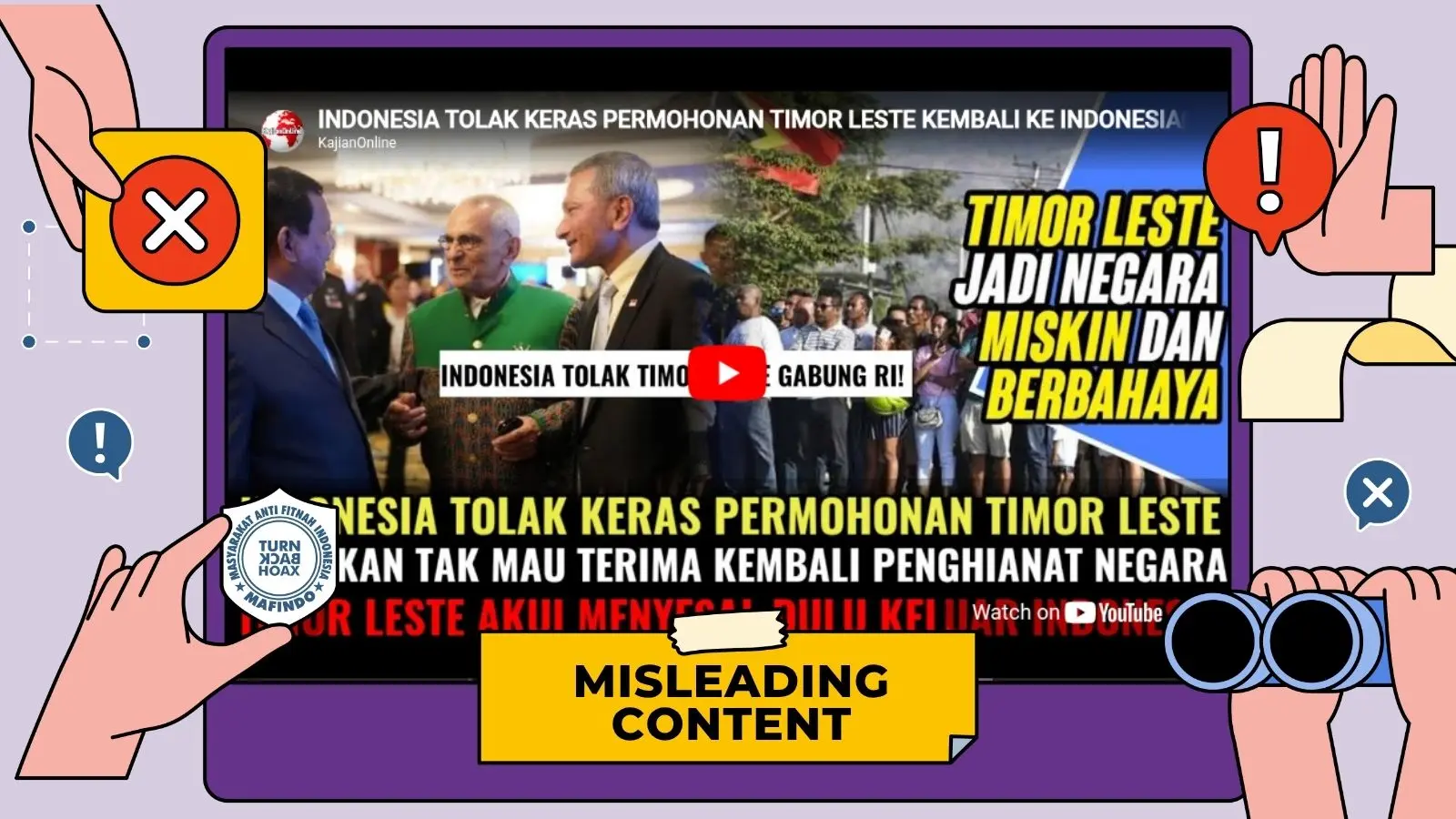 [SALAH] Indonesia Tolak Permintaan Timor Leste Kembali ke NKRI