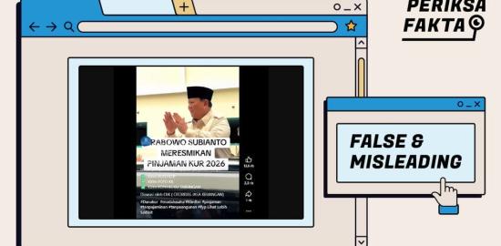 [SALAH] Tidak Benar Prabowo Resmikan Pinjaman KUR BRI 2026